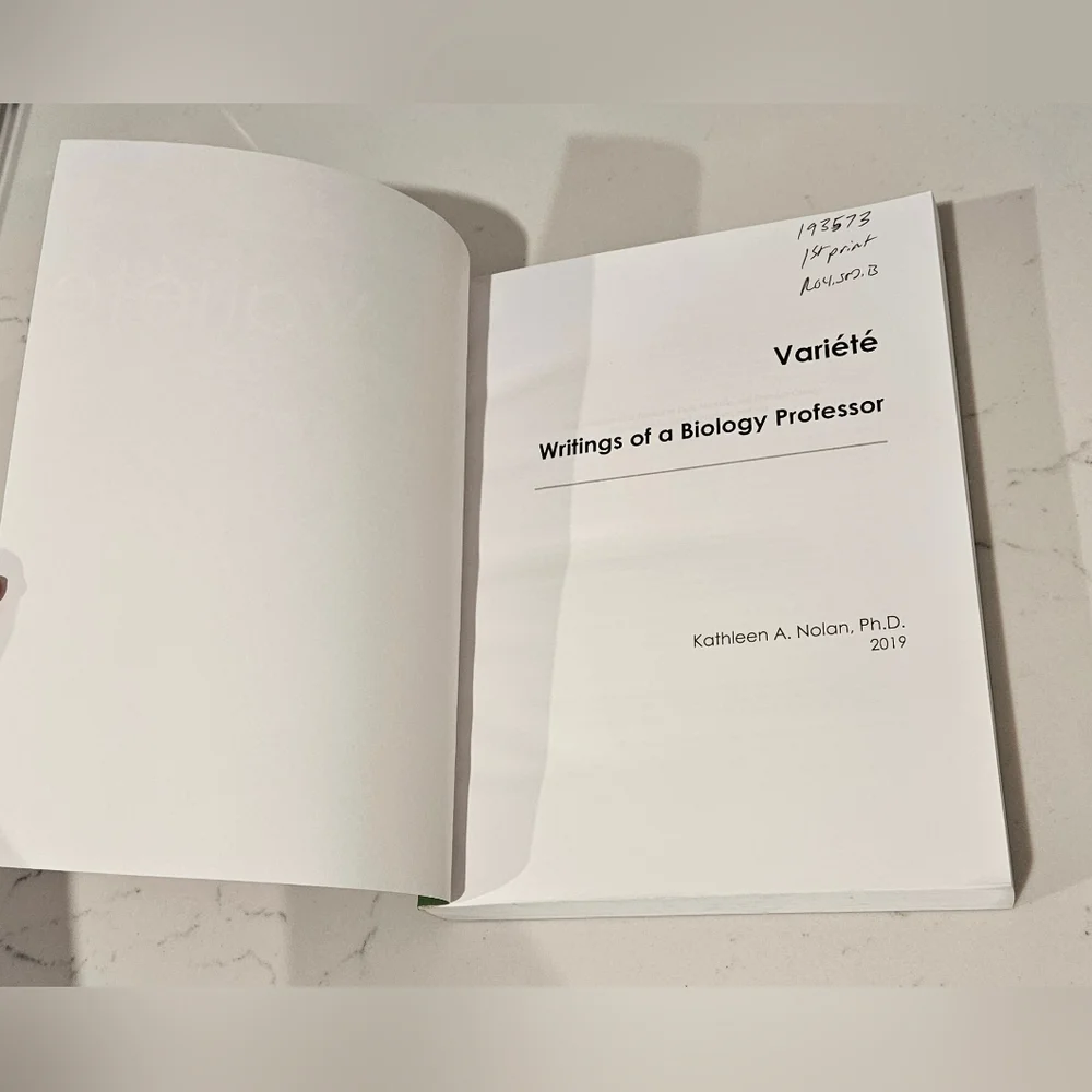 BOGO Variete Writings Of A Biology Professor Kathleen Nolan PhD Paperback Book